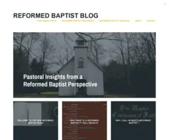 Reformedbaptistblog.com(Pastoral Insights from a Reformed Baptist Perspective) Screenshot