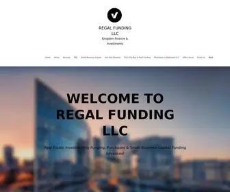 Regalfundingllc.com(Real Estate Investor & Business Capital Funding) Screenshot