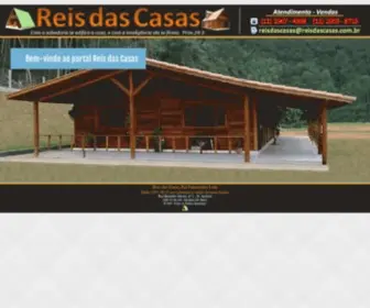 Reisdascasas.com.br(Construtores de Casas e Chalé Pré Fabricados em Madeira Maciça) Screenshot