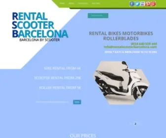 Rentalscooterbarcelona.com(SCOOTER RENTAL BARCELONA BIKES SKATES MOTORBIKES AND ROLLERBLADES FOR RENT) Screenshot