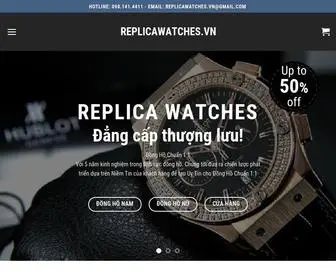 Replicawatches.vn(Đồng Hồ WATCHES Replica) Screenshot