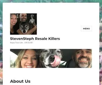 Resalekillers.com(About Us StevenSteph Resale Killers) Screenshot