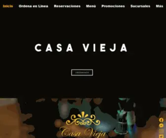 Restaurantecasavieja.com.mx(Inicio) Screenshot