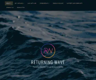 Returningwave.org(Promoting Education Through the Love of Surfing) Screenshot