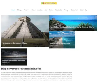 Revemexicain.com(Le Blog sur le Mexique) Screenshot