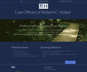 Rhuberlaw.com(Law Office of Rober C. Huber offers Professional Experienced Legal Counsel) Screenshot