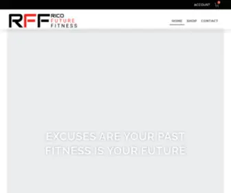 Ricofuturefitness.com(Rico Future Fitness) Screenshot