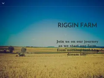 Rigginfarm.com(Riggin Farm) Screenshot