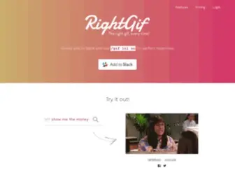 Rightgif.com(A super simple Slack integration) Screenshot