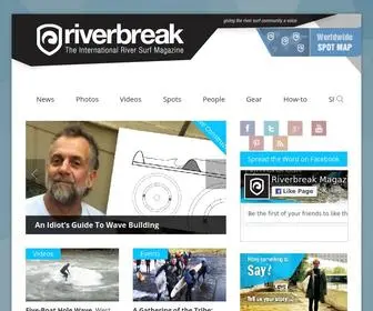 Riverbreak.com(The world's first magazine to celebrate the sport of river surfing) Screenshot