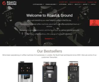 Roastandground.co.uk(Office Coffee Machines in London) Screenshot