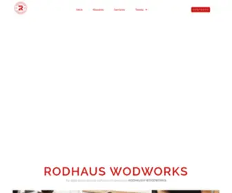 Rodhauswoodworks.com(Rodhaus) Screenshot