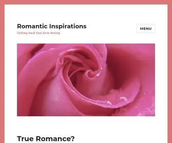 Romantic-Inspirations.com(Getting back that lovin feeling) Screenshot