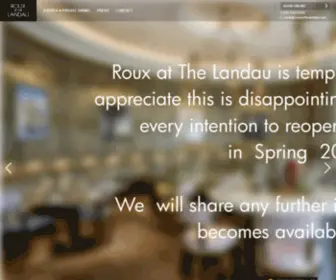 Rouxatthelandau.com(Roux at the Landau) Screenshot