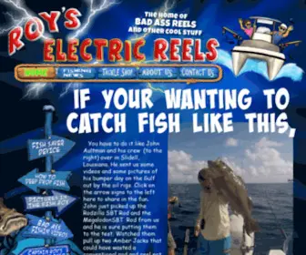 Royselectricreels.com(Home of Roy's Electric Reels Home of Roy's Electric Reels) Screenshot