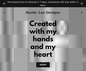 RusticluxDesigns.com(Rustic Lux Designs) Screenshot