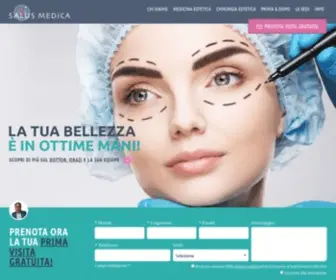 Salusmedica.com(Chirurgia estetica e trattamenti estetici in Italia Salus Medica) Screenshot