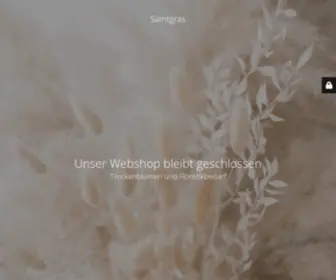 Samtgras.ch(Unser Webshop bleibt geschlossen) Screenshot