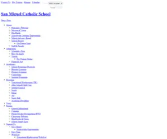 Sanmiguelcatholicschool.com(San Miguel Catholic School) Screenshot