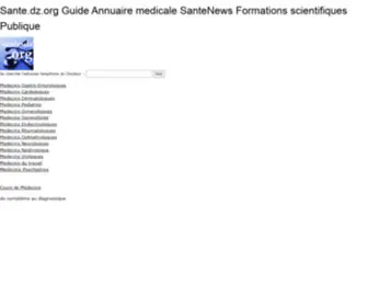 Sante-DZ.org(Sante.dz.org Guide Annuaire medicale SanteNews congres scientifiques des medecins specialistes) Screenshot