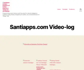 Santiapps.com(Arduino, Raspberry Pi, Python, Internet Of Things, IoT, iOS, Android) Screenshot