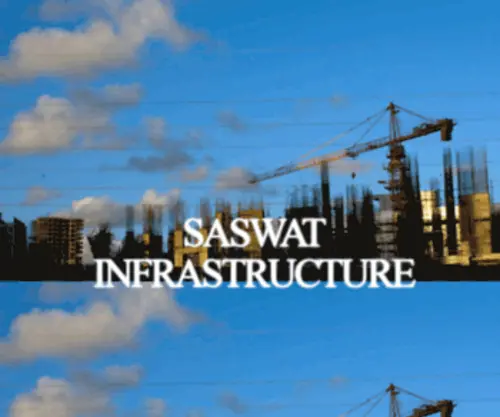 Saswatinfrastructure.com(Saswat Infrastructure Pvt Ltd) Screenshot