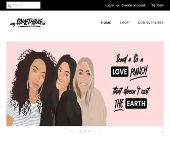 Saysomethingsis.com(Say Something Sis) Screenshot