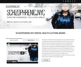 Schizophrenic.nyc(Mental Health Clothing Brand) Screenshot