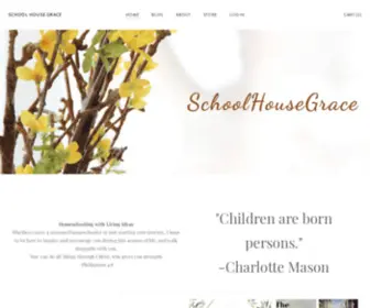 Schoolhousegrace.com(SCHOOL HOUSE GRACE) Screenshot