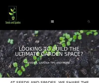 Seedsandspades.com(Seedsandspades) Screenshot