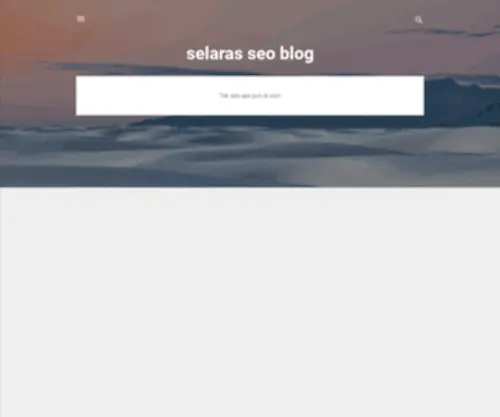 Selaras-Seoblog.blogspot.com(Selaras Seoblog) Screenshot