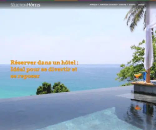 Selectionhotel.fr(Découvrez dans le site  ) Screenshot