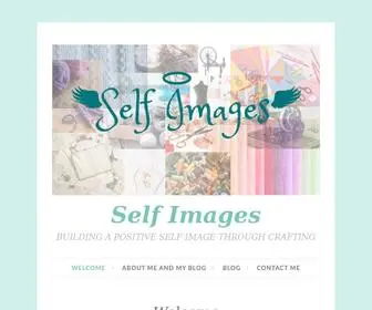 Selfimages.blog(BUILDING A POSITIVE SELF IMAGE THROUGH CRAFTING) Screenshot