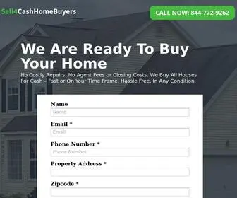 Sell4Cashhomebuyers.com(We Buy Your House As) Screenshot