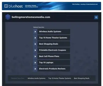 Sellingmorehomesmedia.com(Welcome) Screenshot