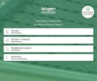 Seloger-Construire.com(Faire construire sa maison) Screenshot