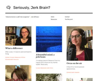 Seriouslyjerkbrain.com(“Self preservation is a full) Screenshot