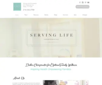 Servinglifedallas.com(Serving Life Chiropractic) Screenshot