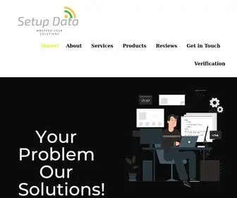 Setupdata.tech(Your Problem Our Solutions) Screenshot