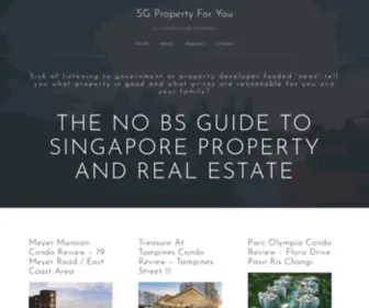 SGpropertyforyou.com(Sick of listening to government or property developer funded media tell you what) Screenshot