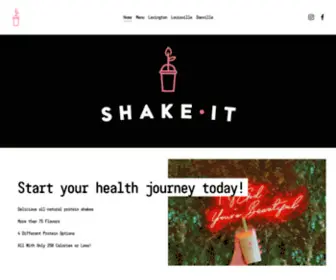 Shakeitky.com(Shake It Protein Shakes & Juice Bar) Screenshot