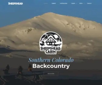 Sheepsheadcabin.com(SOUTHERN COLORADO SNOWMOBILE ACCESSED BACKCOUNTRY) Screenshot