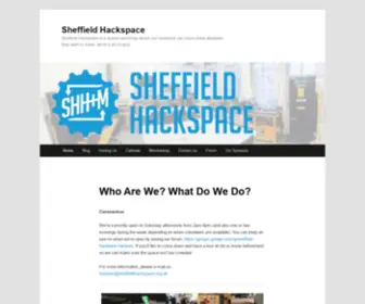 Sheffieldhackspace.org.uk(Sheffield Hackspace) Screenshot