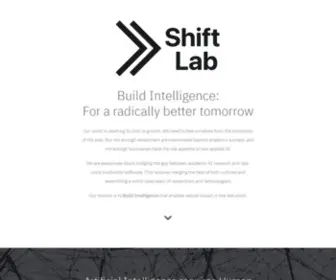 Shiftlab.ai(Build intelligence for a radically better tomorrow) Screenshot