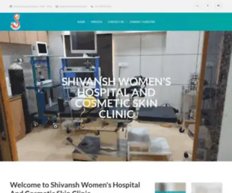 Shivanshhospital.com(Shivansh Women's Hospital And Cosmetic Skin Clinic) Screenshot