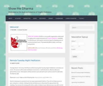 Showmedharma.org(Dedicated to the study and practice of Insight Meditation) Screenshot