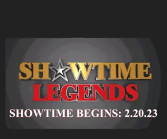 Showtimelegends.com(ShowTime Legends) Screenshot