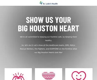 Showusyourhoustonheart.org(St. Luke’s Health’s Big Houston Heart) Screenshot