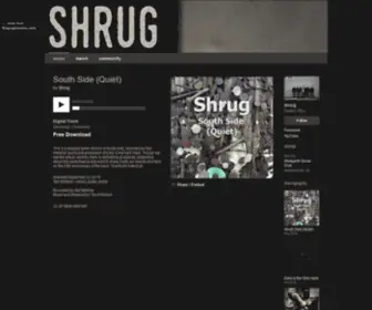 Shrug.com(Shrug South Side (Quiet)) Screenshot