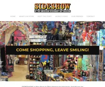 Sideshowbaltimore.com(Sideshow at the American Visionary Art Museum) Screenshot